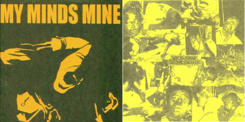 My Minds Mine : My Minds Mine - Violent Headache